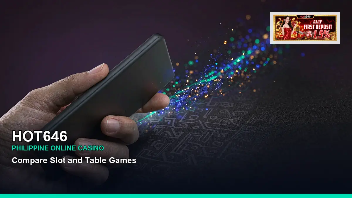 HOT646 high-energy casino payment methods in a cash still life layout for Philippine players — view 2